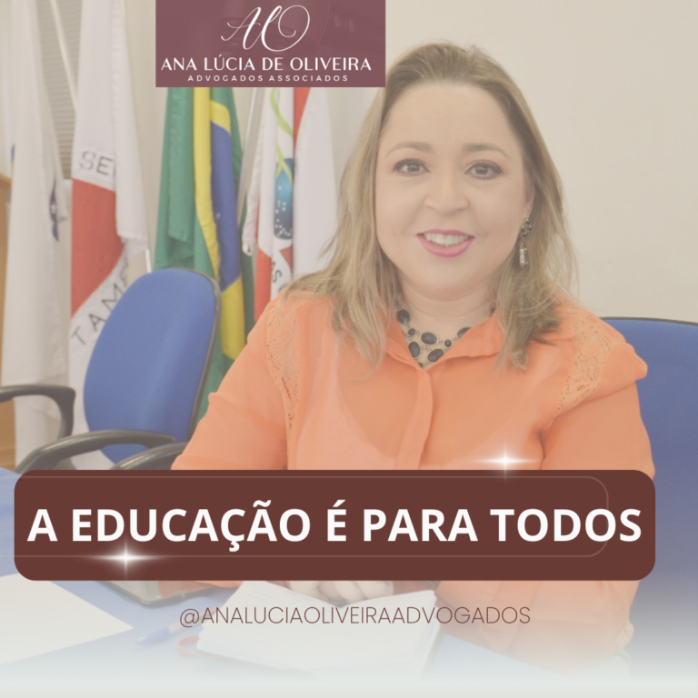 A EDUCAÇÃO É PARA TODOS